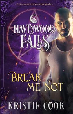 Book cover for Break Me Not