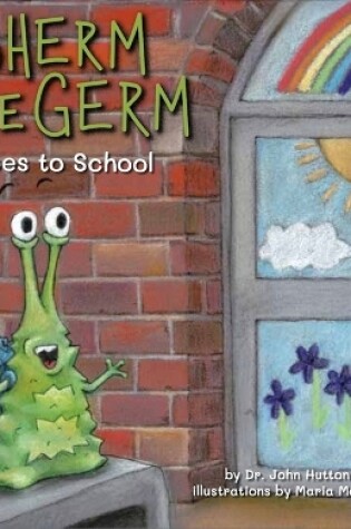 Cover of Sherm the Germ Goes to School