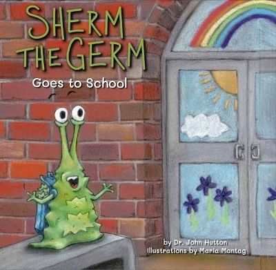 Book cover for Sherm the Germ Goes to School