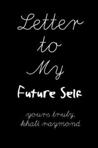 Cover of Letter to My Future Self