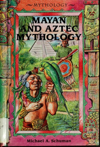 Book cover for Mayan and Aztec Mythology