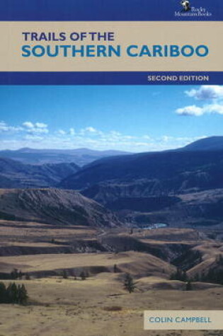 Cover of Trails of the Southern Cariboo