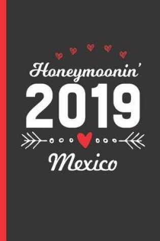 Cover of Honeymoonin' 2019 Mexico