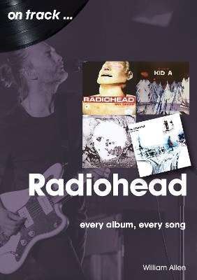 Book cover for Radiohead On Track