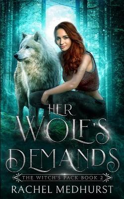 Book cover for Her Wolf's Demands
