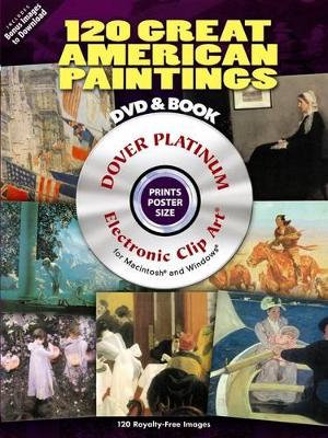 Book cover for 120 Great American Paintings Platinum DVD and Book