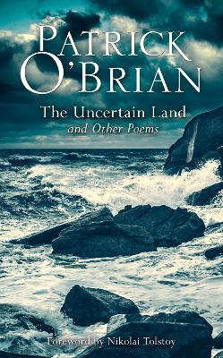 Book cover for The Uncertain Land and Other Poems