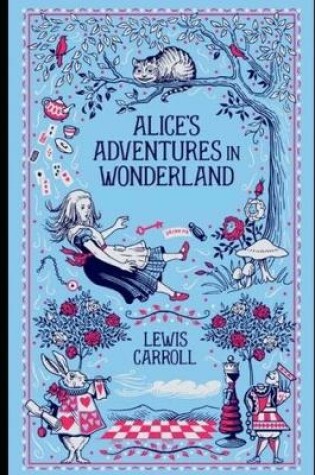 Cover of Alice in Wonderland "The Detailed Annotated" Children Book