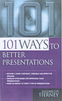 Cover of 101 WAYS TO MAKE MORE EFFECTIVE PRESENTATIONS