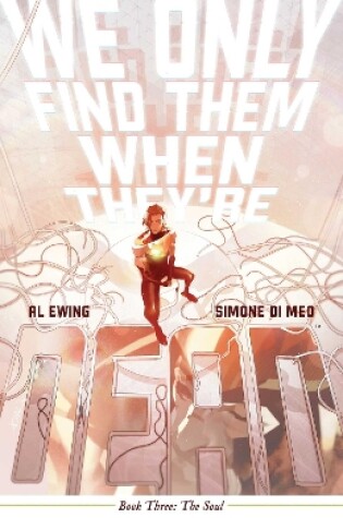 Cover of We Only Find Them When They're Dead Vol. 3