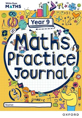 Book cover for White Rose Maths Practice Journals Year 9 Workbook: Single Copy
