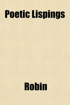 Book cover for Poetic Lispings