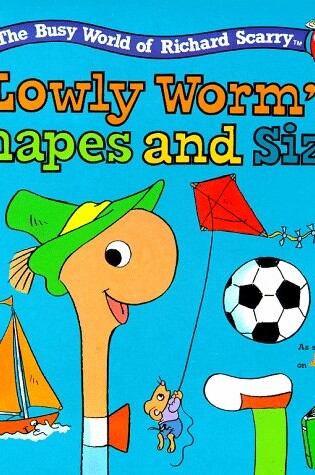 Cover of Lowly Worm's Shapes and Sizes