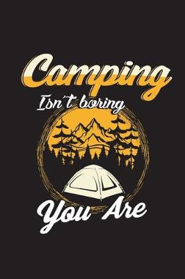 Book cover for Camping Isn't Boring