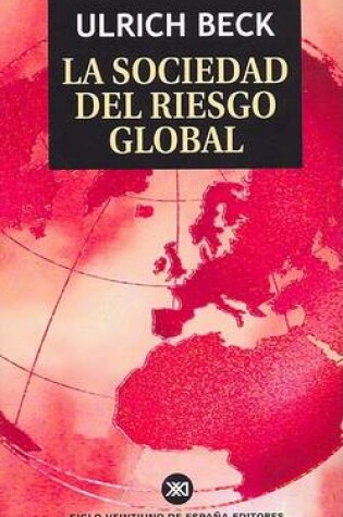 Cover of La Sociedad del Riesgo Global