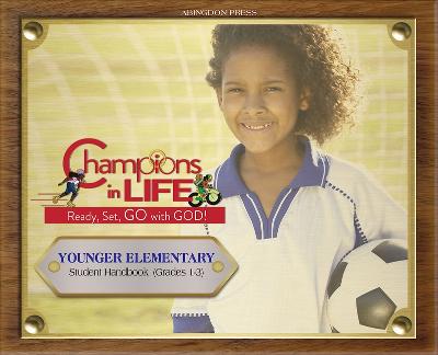 Cover of Vacation Bible School (Vbs) 2020 Champions in Life Younger Elementary Student Handbook (Grades 1-3) (Pkg of 6)