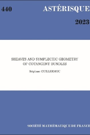 Cover of Sheaves and Symplectic Geometry of Cotangent Bundles