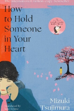 Cover of How to Hold Someone in your Heart