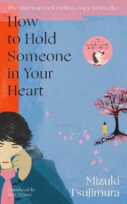 Book cover for How to Hold Someone in your Heart