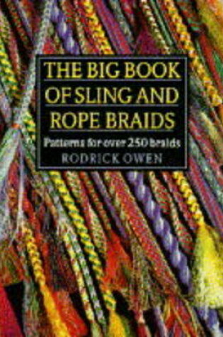 Cover of The Big Book of Sling and Rope Braids