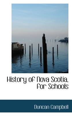 Book cover for History of Nova Scotia, for Schools