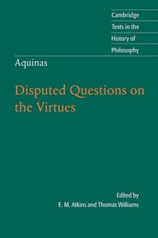 Cover of Thomas Aquinas: Disputed Questions on the Virtues