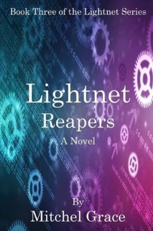 Cover of Lightnet Reapers