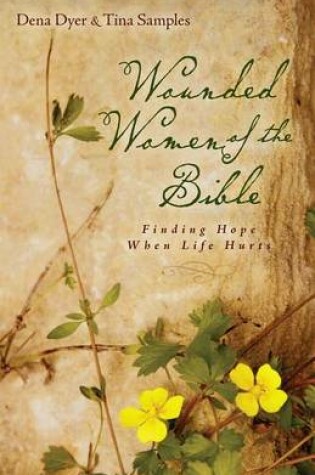 Cover of Wounded Women of the Bible