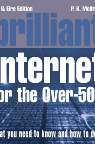 Cover of Brilliant Internet for the Over-50s