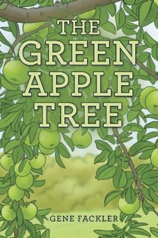 Cover of The Green Apple Tree