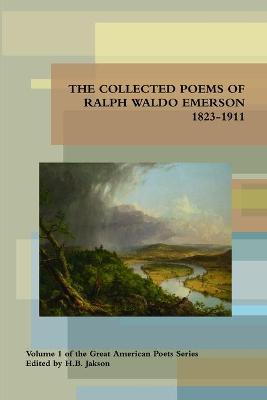 Book cover for Collected Poems of Ralph Waldo Emerson 1823-1911