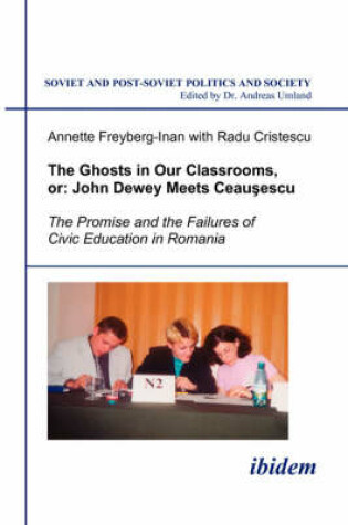 Cover of The Ghosts in Our Classrooms, or