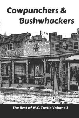 Book cover for Cowpunchers & Bushwhackers