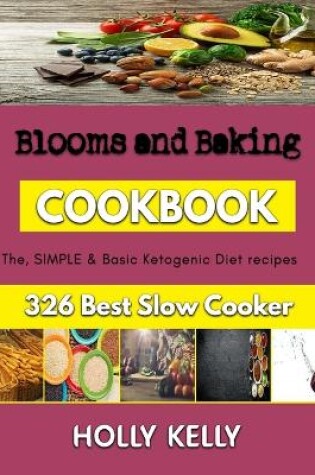 Cover of Blooms and Baking