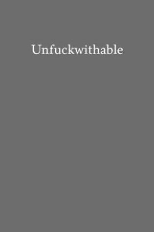 Cover of Unfuckwithable