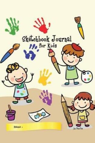 Cover of Sketchbook Journal for Kids