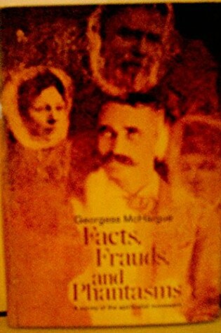 Cover of Facts, Frauds, & Phantasms