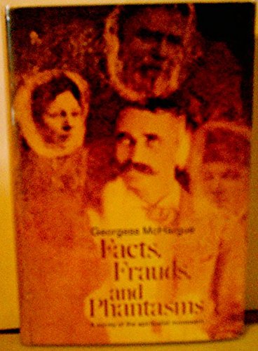 Book cover for Facts, Frauds, & Phantasms