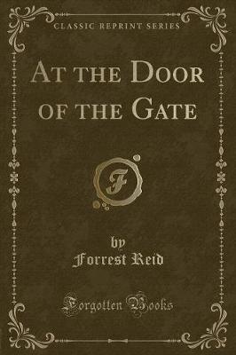 Book cover for At the Door of the Gate (Classic Reprint)