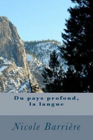 Cover of Du pays profond, la langue