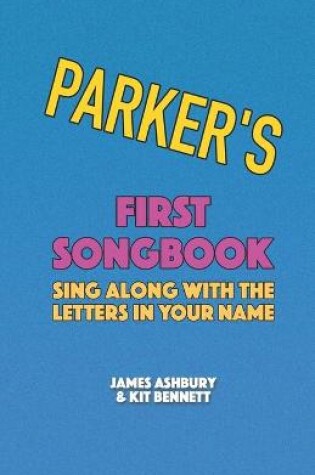 Cover of Parker's First Songbook