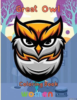 Book cover for Great owl Coloring Book women