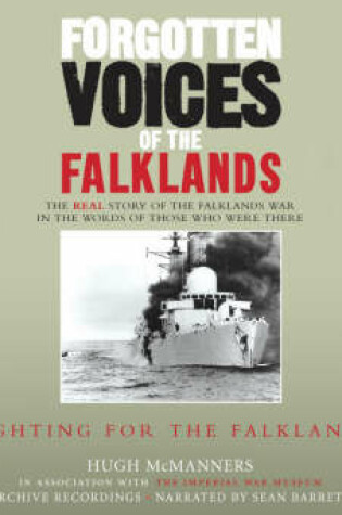 Cover of Forgotten Voices of the Falklands Part 2