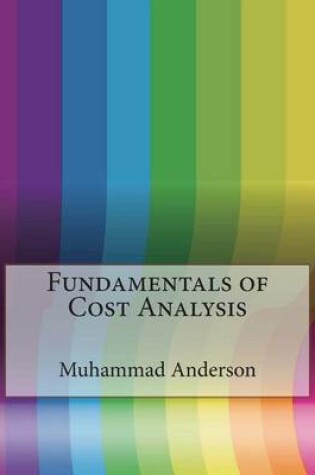 Cover of Fundamentals of Cost Analysis