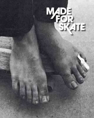 Book cover for Made for Skate: 10th Anniversary Edition