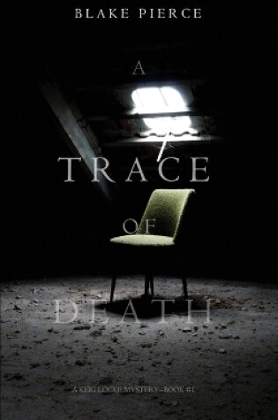 Cover of A Trace of Death (a Keri Locke Mystery--Book #1)