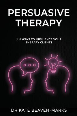 Book cover for Persuasive Therapy