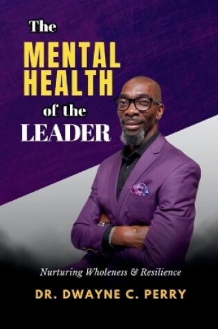 Cover of The Mental Health of the Leader