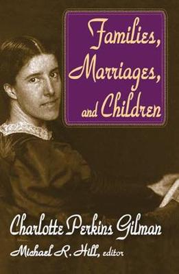 Book cover for Families, Marriages, and Children