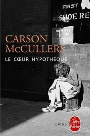 Cover of Le Coeur Hypotheque